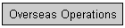 Overseas Operations