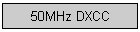 50MHz DXCC