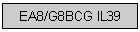 EA8/G8BCG IL39